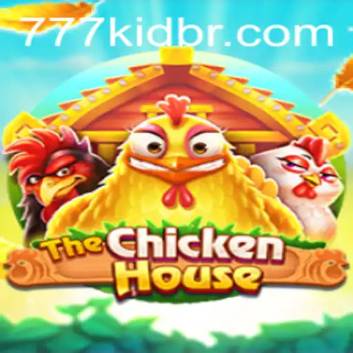 Discover the Thrills of TheChickenHouse: The Latest Adventure with 777kid